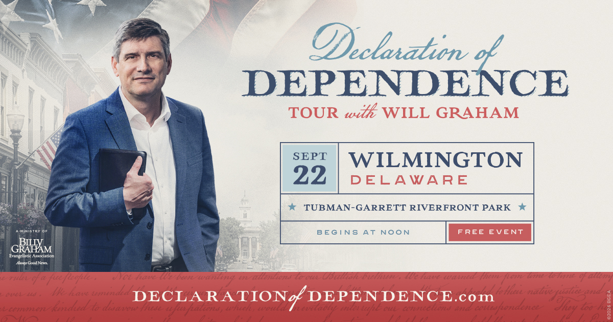 Declaration of Dependence Tour with Will Graham. September 22 in Wilmington, Delaware. Tubman-Garrett Riverfront Park. Begins at noon. Free event. DeclarationofDependence.com.